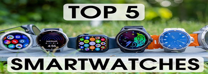 Top 5 Smartwatches UK
